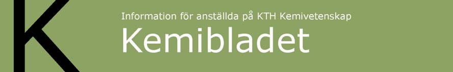 1 Nr 62, 9 feb 2009 Strategiska forskningsansökningar och fortsatt vaktmästarhjälp Just nu pågår ett intensivt arbete på olika håll inom KTH för att skapa starka ansökningar inom några av de 24