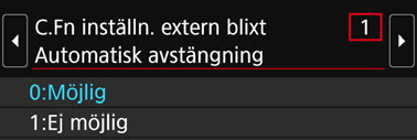 3 Ställa in blixtenk Ställa in funktioner för egen programmering för separat Speedlite Vilka funktioner för egen programmering som visas under [C.Fn inställn.