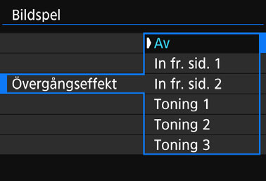 3 Bildspel (automatisk visning) [Övergångseffekt] [Bakgrundsmusik] 4 5 Starta bildspelet. Tryck på knapparna <W><X> för att välja [Start] och tryck sedan på <0>. Efter att [Laddar bild.