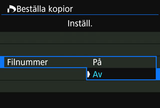 W DPOF (Digital Print Order Format) Du kan ställa in utskriftstyp samt inkopiering av datum och filnummer. Utskriftsinställningarna tillämpas på alla bilder som du beställer kopior av.