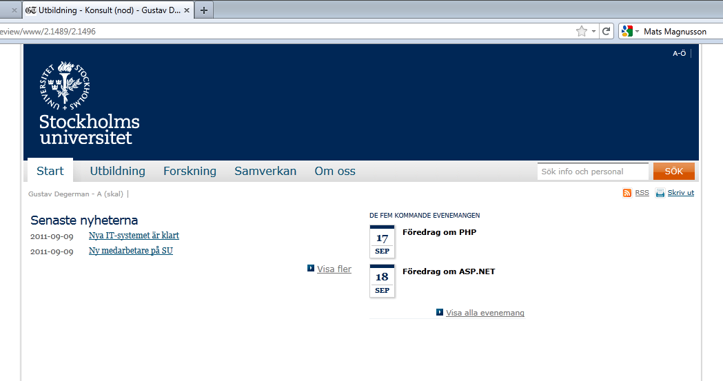 Skapa en manuell lista 1. I Seminarier>Startsida>Huvudyta>Löpsedel skapa en Lista med namn Intressanta artiklar b. Listtyp=Artiklar c. Stilmall= Rubrik, datum, ingress/beskrivning and länk 2.