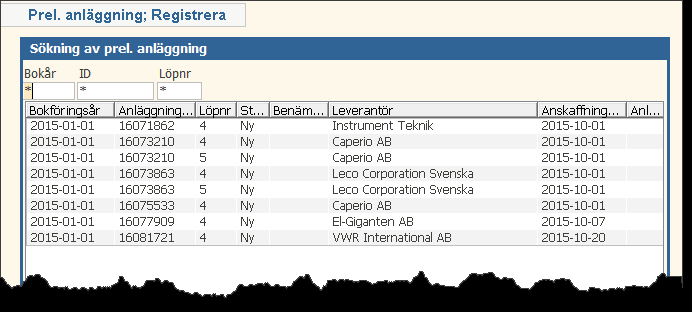 Tryck ENTER eller klicka på OK. I och med detta visas enbart din institutions anläggningsobjekt. Innevarande bokföringsår och preliminärt anläggningsnummer ges automatiskt.