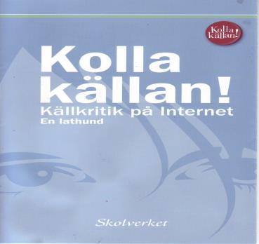 fi/ UR-filmen Ramp om tobak www.studi.se. intervjua någon som kan mycket om tobak? 2. Värdera källorna a. Vem eller vilka står bakom informationen? b. Vad är syftet?