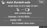 LJUDANLÄGGNING (a) Registrera en Bluetooth -spelare Om du vill använda ljudanläggningen med Bluetooth måste du registrera din bärbara spelare i systemet.