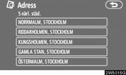 SÖKA RESMÅL VÄLJA BLAND DE FEM NÄRMASTE STÄDERNA 1. Tryck på 5 närliggande städer. SKRIVA IN ETT POSTNUMMER 1. Tryck på Skriv in postnr.. 2.