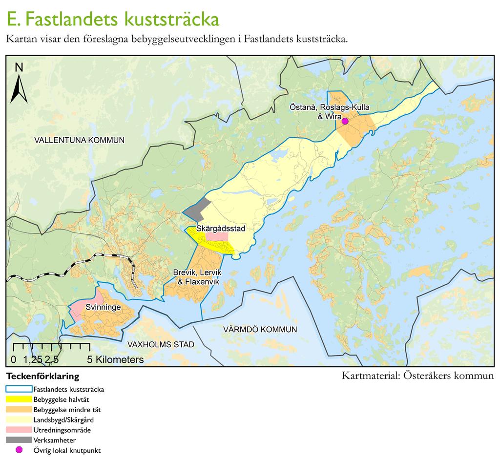 Del 2 Planförslag D. Norra fastlandet Området utgörs till stor del av skogslandskap samt mindre orter med bostadsbebyggelse längs med väg 276.