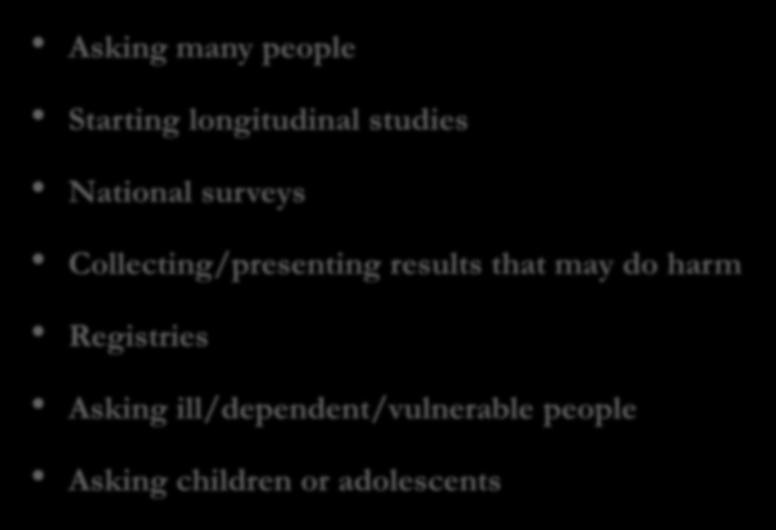 Factors that increase responsibility Asking many people Starting longitudinal studies National
