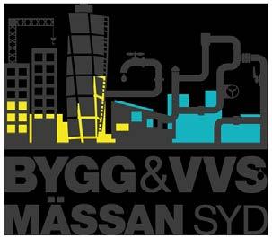 TEKNISK INFORMATION BYGG & VVS-MÄSSAN SYD 26 & 27 april 2017 Malmömässan Mässgatan 6 215 32 Malmö Malmömässan