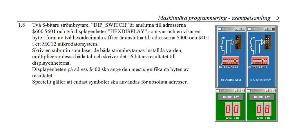 Maskinnära programmering - exempelsamling 5 1.