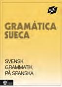 Grammatiken täcker följande områden: satsens byggnad ordens böjning uttal och stavning exempel på hur ordförrådet är uppbyggt Grammatiken är tänkt som ett komplement till nybörjarläro medlet Mål men