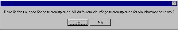 Antalet inloggade telefonister samt aktuell köstatus uppdateras kontinuerligt även när platsen är markerad Upptagen.