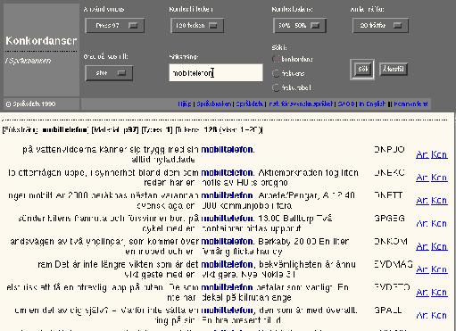 Användning av korpusdata Datagenerering från korpusar: Konkordans (Språkbanken) Underlag för lexikon och lexikala data, ord- och frasmönster konkordanser för (främst) språkforskare Träningsdata vid