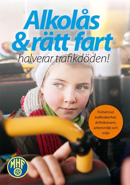 Alkolås & rätt fart halverar trafikdöden!