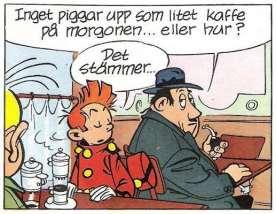 4.2 Ajanilmaukset tänään i dag eilen i går huomenna i morgon ylihuomenna i övermorgon tänä iltana i kväll tänä yönä i natt tänä vuonna i år viime vuonna i fjol/förra året viime kesänä i somras viime