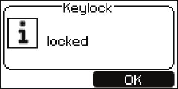 Om en knapp trycks ner, kommer Keylock att visas på displayen: Lås upp tangentbordet 1 Tryck på menyknappen