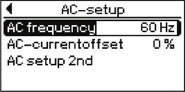 3 Vrid på justeringsratten för att välja AC setup. 4 Tryck på justeringsratten AC parametern visas: Strömkällan är nu i AC inställningsläge.