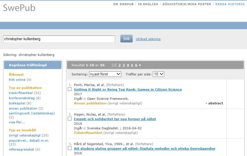 Ofta kan du begränsa dina sökningar till olika publikationstyper, antingen genom att välja en databas inriktad på en speciell typ eller genom att avgränsa i generella baser.