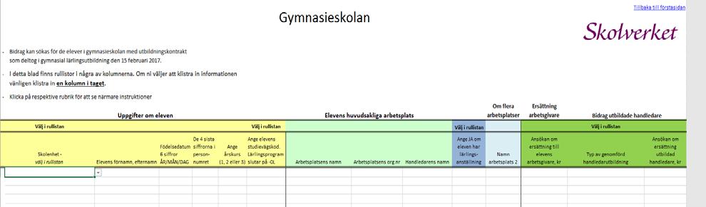 3 (14) 2. Elevuppgifter Gå till blad 2) Elevuppgifter gymnasieskolan.