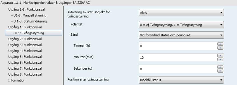 3.7.5 Tvångsstyrning Prioriteten används för att forcera utgången till en fördefinierad status. Prioritet: Manuellt läge > Tvångsstyrning > Blockering > Huvudfunktion.