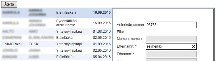 30.9.2016 9(25) Sökning av person med veterinärnumret Då frågar programmet efter