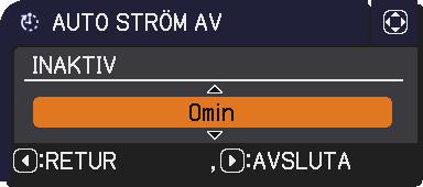 OPTION-meny Artikel Beskrivning Använd / -knapparna för att ställa in nedräkningstiden till automatisk avstängning av projektorn. Lång (max. 99 minuter) ó Kort (min.