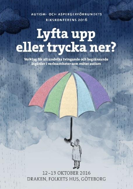 Den 12-13 oktober 2016 hålls därför en konferens med samma tema, denna gång i Göteborg. Två fullspäckade dagar där medlemmar i förbundet från hela landet träffas.