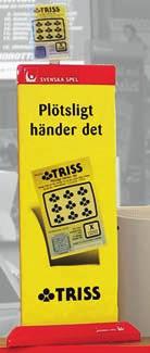 Många lotter säljs på impuls. För att stärka impulsförsäljningen av Svenska Spels lotter finns speciellt framtaget profilmaterial som exponerar lotterna.