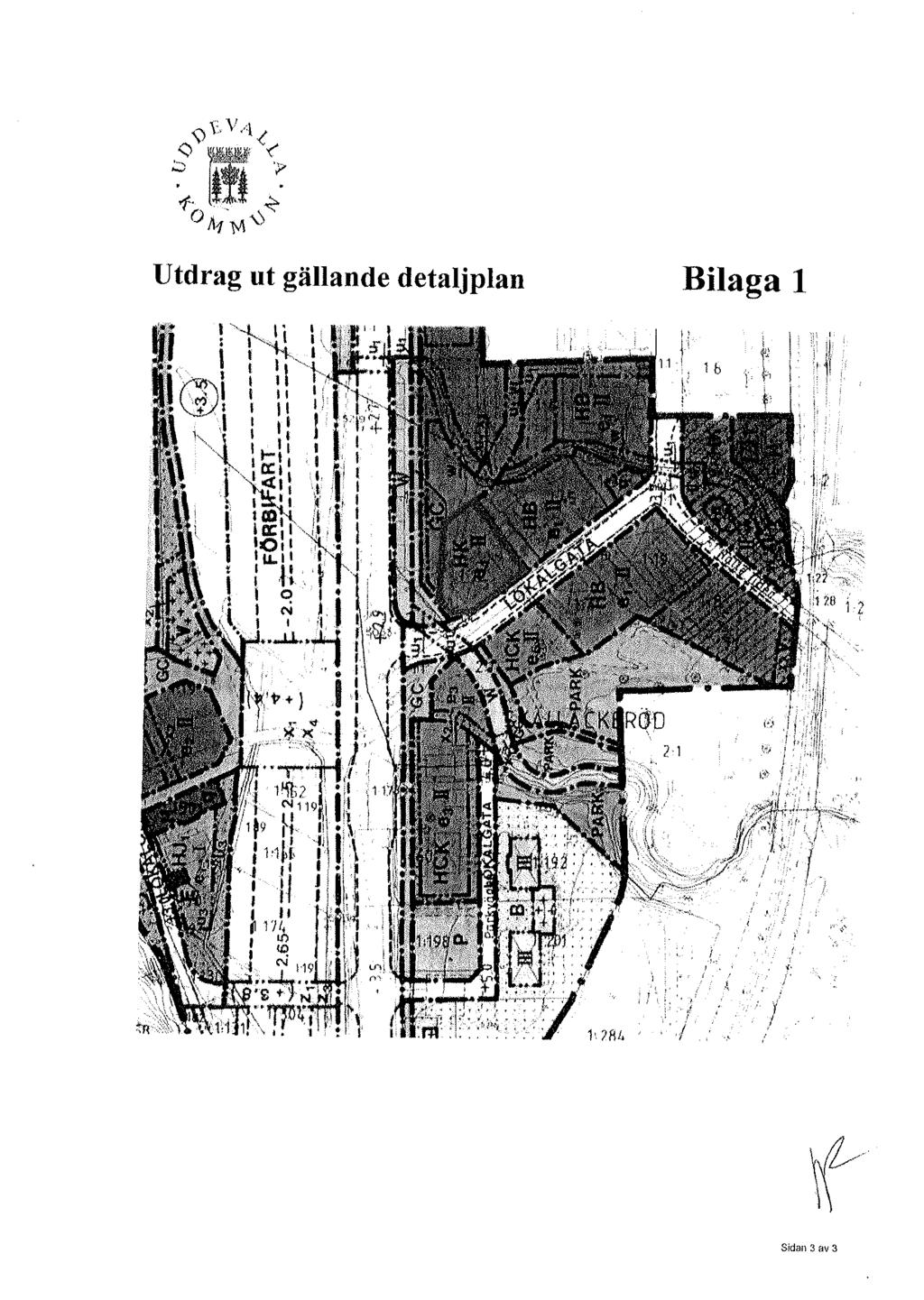 Utdrag ut gällande detaljplan Bilaga l '.