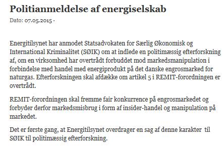 REMIT information (forts) Danska Energitillsynet har rapporterat marknads manipulation Källa: Det danska