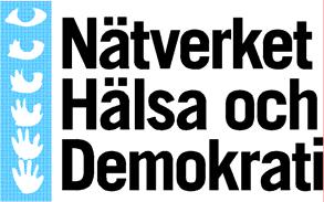 7 DECEMBER 2006 Nätverket Hälsa och Demokrati Verksamhetsberättelse år 2006 Nätverket för förtroendevalda i landsting, regioner och kommuner Blekinge Dalarna