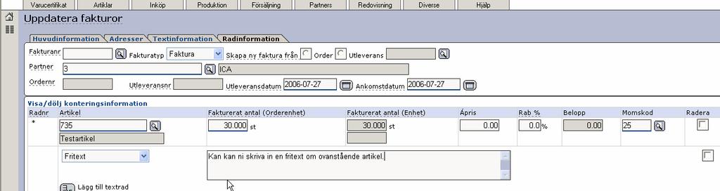 I exemplet ovan har vi valt artiklarna 735, Testartikel och 744 som är Testartikel 2.