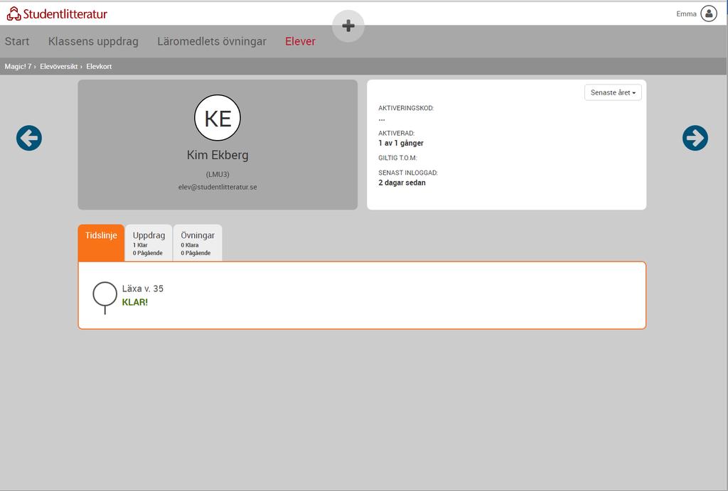 Elevkort Genom att klicka på elevens namn får du mer specifik information om eleven. Här visas vilka uppdrag och övningar som eleven påbörjat och gjort klart.