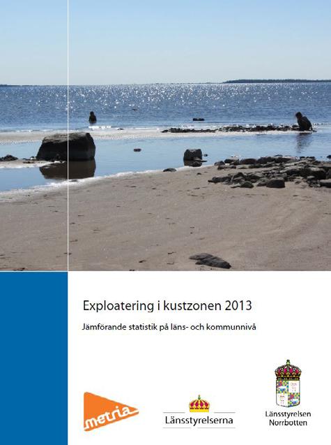 Länsstyrelsen Skåne 3.2 Stigande havsnivå Läs mer Handbok för klimatanpassad vattenplanering i Skåne Översvämning s. 8-18 Kusterosion och stigande hav s.
