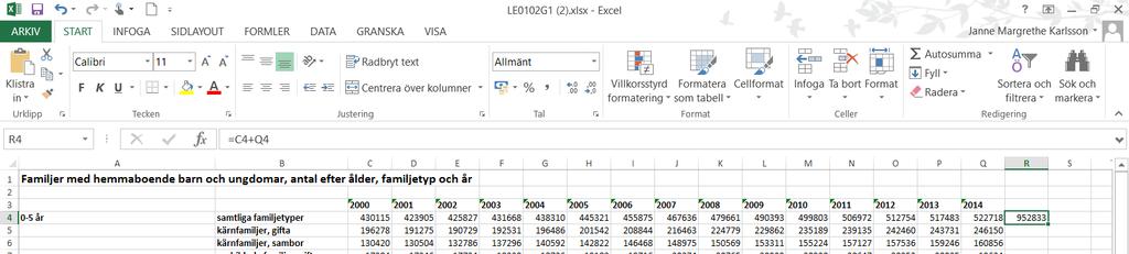 Metod och analys, 7.5hp 4 Räkna i Excel o Formulera formler i Excel.