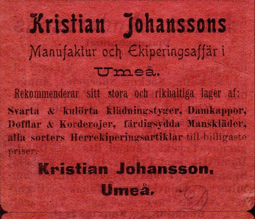 18 Johanssons Manufaktur & Ekiperingsaffär, Kristian 1902 Jonssons Herrskrädderi, Oskar Ytterhiske Tel.