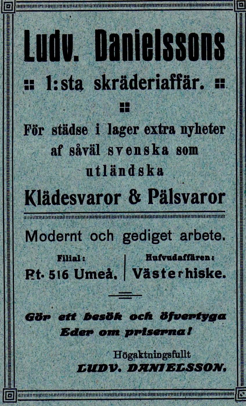 4 Danielssons Ludvig 1: sta Skrädderiaffär 1917 - Huvudaffären på Västerhiske ## -