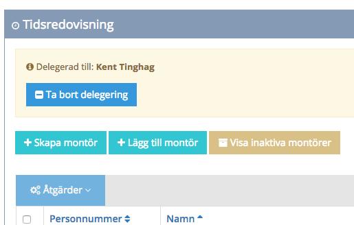 För att delegera tidrapporteringen till en eller flera montörer