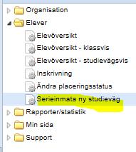 Serieinmata studieväg på flera elever samtidigt. Du kan ändra studieväg på flera elever samtidigt under menypunkten: Serieinmata ny studieväg.