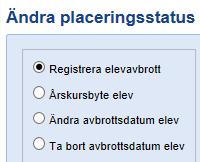 Avsluta elev Ändra placeringsstatus Under augusti läses ny årskurs 1 elever in i UEDB via gymnasieantagningen för fristående huvudmän i Stockholms län, Håbo eller Gnesta.