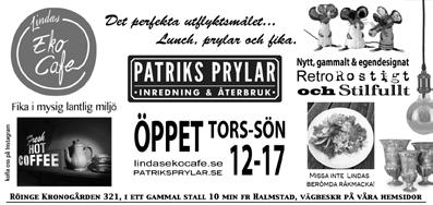 Enkel fika alt medhavd korg kan avnjutas ute eller under tak. Öppet fre, lör o sön 13-16.