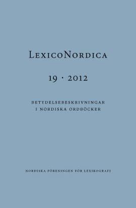 LexicoNordica Forfatter: Anki Mattisson [Två band av Norsk Ordbok 2014] Anmeldt værk: Norsk Ordbok. Ordbok over det norske folkemålet og det nynorske skriftmålet. Band 9 ramost-skodda.