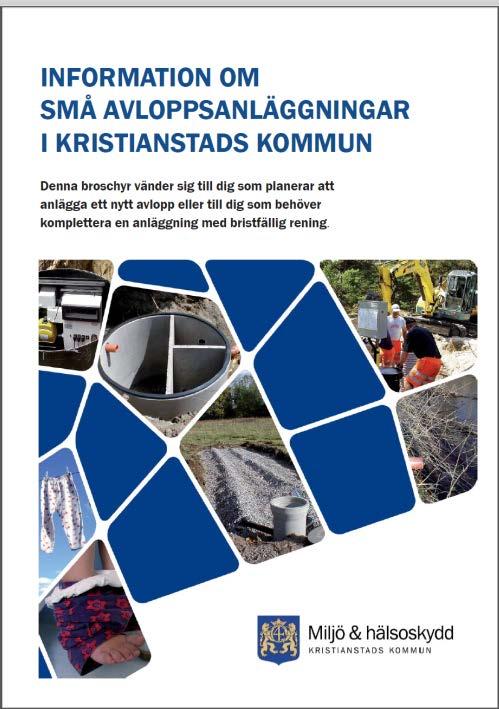 är också tillämpligt för privatpersoner med enskilda avlopp. Även på avloppsguiden.