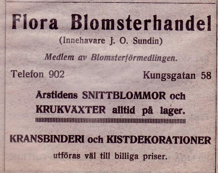 2 Flora Blomsterhandel Kungsgatan 58 Tel. 902 1933 -- J. O.