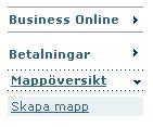 Skapa mapp För att skapa en mapp klickar du på länken Skapa mapp alternativt knappen Skapa mapp i Mappöversikten.