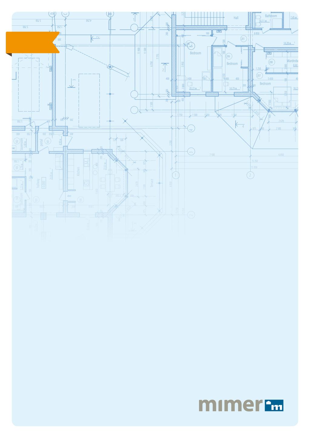 2017 10) Styr Styrdokument för hur Mimer bygger 1) SYSTEMBESKRIVNING 6b) HUS TYPRUMSBESKRIVNING 2) ALLMÄNNA ANVISNINGAR 7) MARK 3)