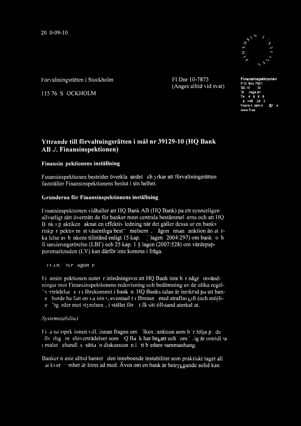 2010-09-10 _sr3 <> Förvaltningsrätten i Stockholm Fl Dnr 10-7875 (Anges alltid vid svar) 115 76 STOC