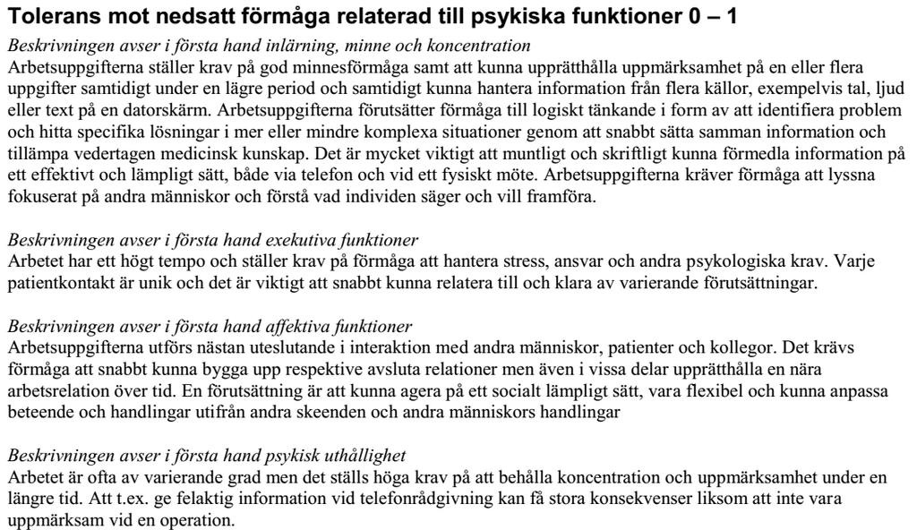 förmågor i normalt förekommande arbeten på arbetsmarknaden avseende arbete som sjuksköterska.