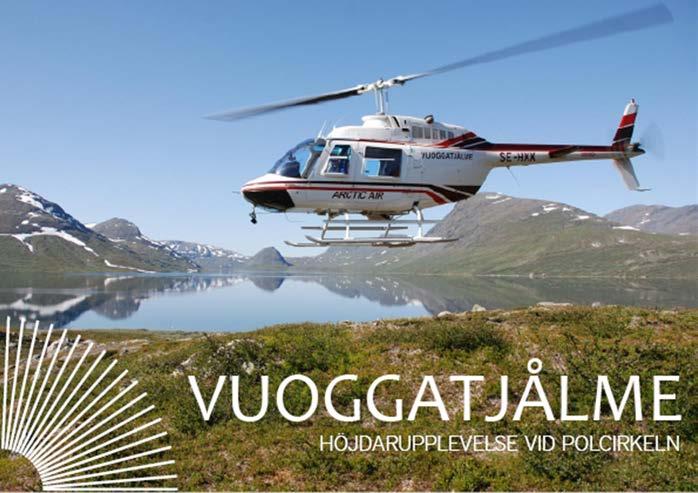 flygfotografering, viltinventering, rendrivning, kraftledningsinspektion/felsökning till olika typer av lyftuppdrag.