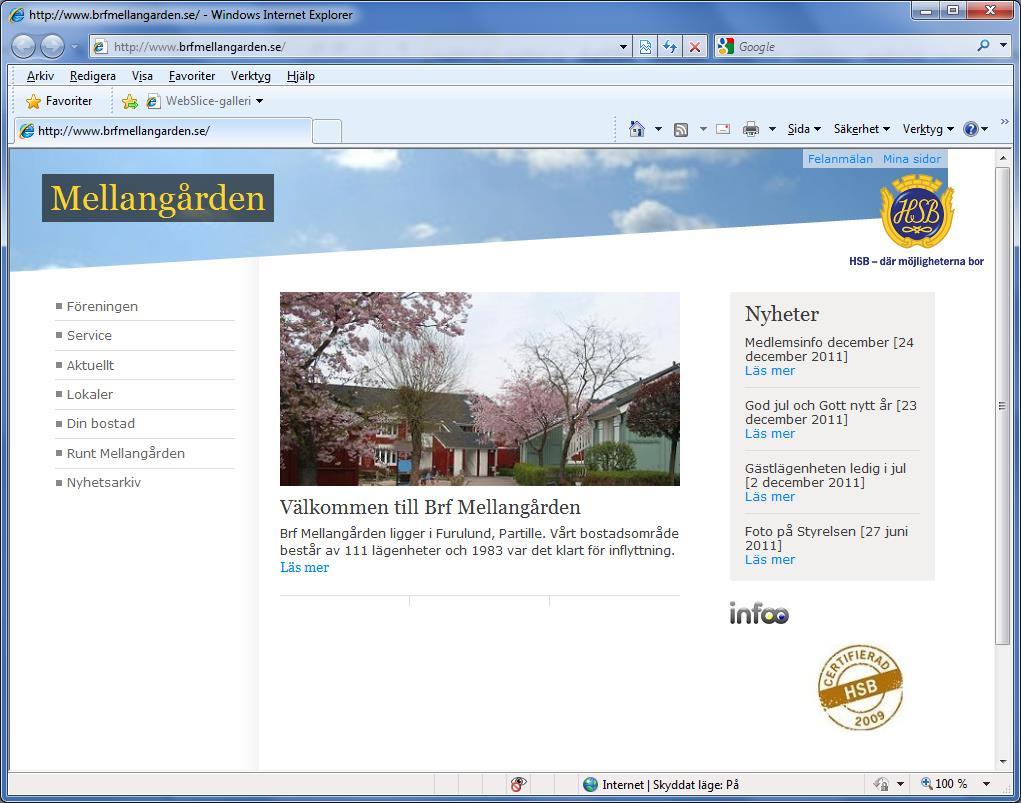 Mellangården webbsidor ligger under HSB:s webbsidor.