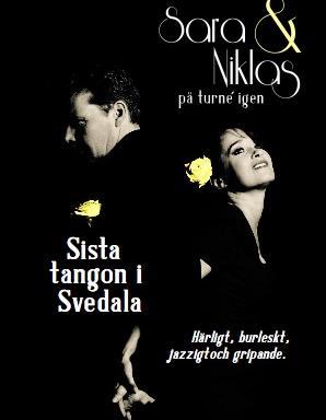 Sista tangon i Svedala Sara Lindh och Niklas Fransson - soppteater Sanda bygdegård 6 maj kl. 19.